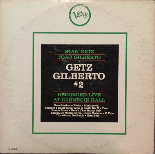 Stan Getz, João Gilberto - Getz / Gilberto #2